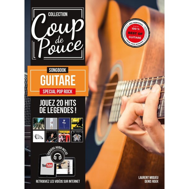 Coup de pouce Songbook Guitare vol. 3: Sp&eacute;cial Pop Rock