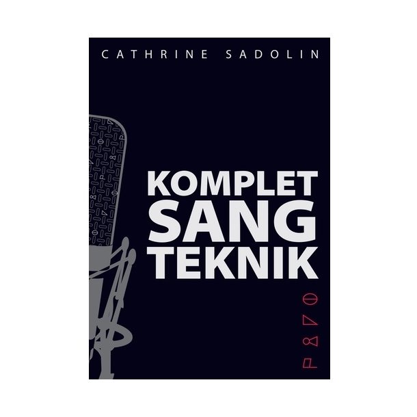 Komplet Sangteknik Cathrine Sadolin - Dansk version 