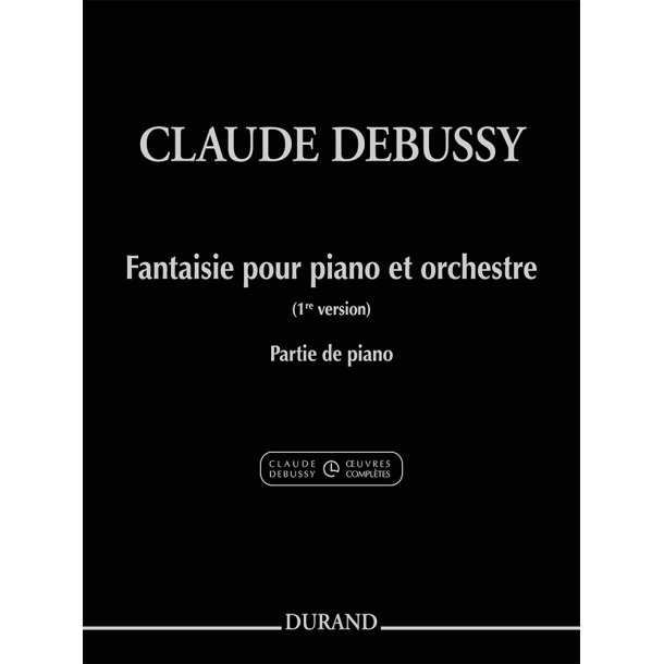 Fantaisie pour piano et orchestre: Partie de piano