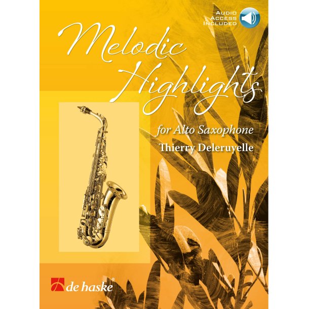 Melodic Highlights - Thierry Deleruyelle