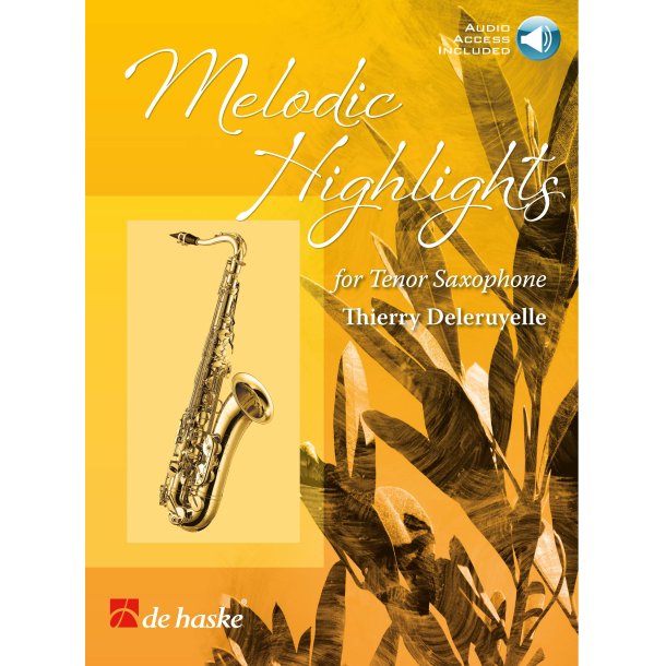 Melodic Highlights - Thierry Deleruyelle