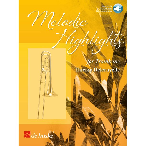Melodic Highlights - Thierry Deleruyelle