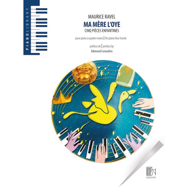 Ma m&egrave;re l'Oye pour piano &agrave; 4 mains