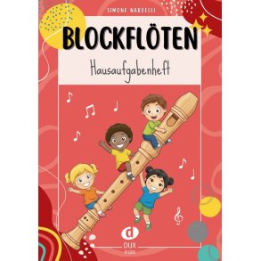 Blockfl&ouml;ten-Hausaufgabenheft