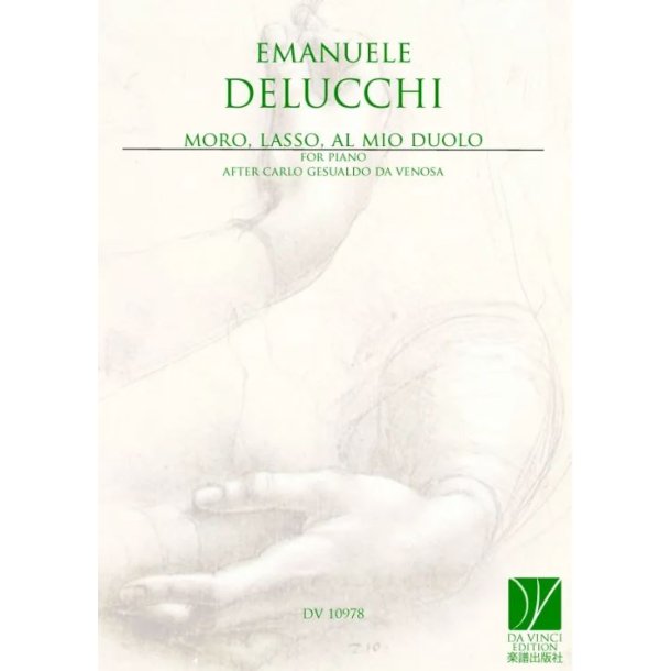 Moro, lasso, al mio duolo, for Piano: after Carlo Gesualdo da Venosa