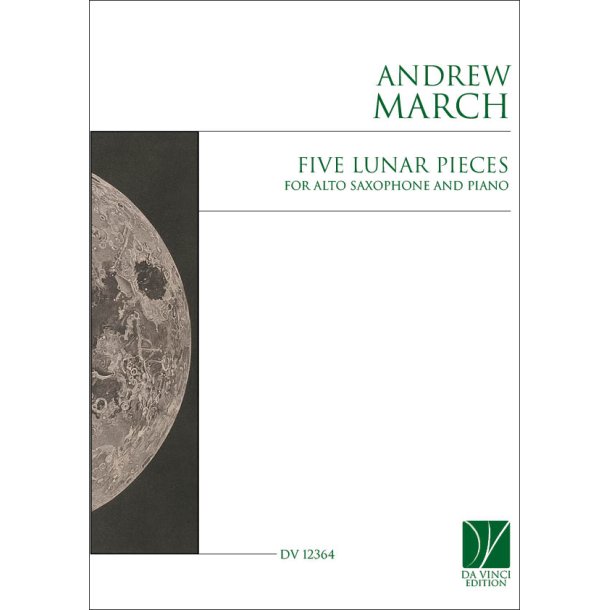 Five Lunar Pieces, for Alto Saxophone and Piano