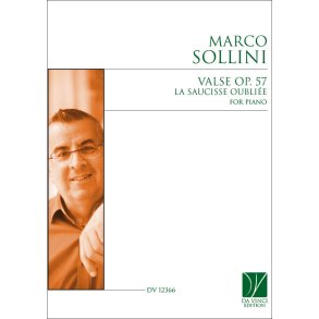 Valse Op. 57, La saucisse oubli&eacute;e, for Piano