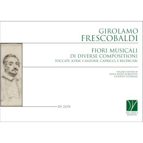 Fiori musicali di diverse compositioni: toccate, kyrie, canzone, capricci, e recercari, in partitura a quattro utili per sonatori