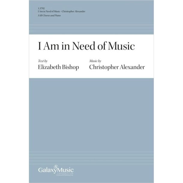 I Am in Need of Music