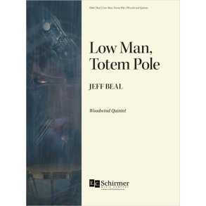 Low Man, Totem Pole