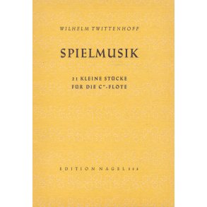 Spielmusik - Twittenhoff, Wilhelm