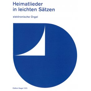 Heimatlieder in leichten Sätzen - 