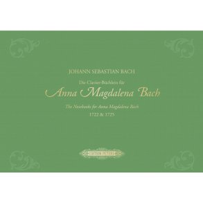 Die Clavier-Büchlein für Anna Magdalena Bach