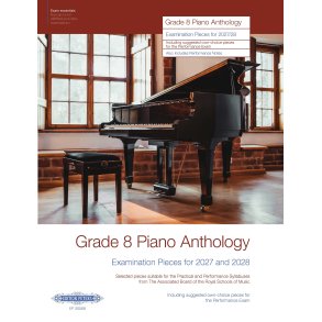 Grade 8 Piano Anthology 2027/28