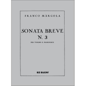 Sonata Breve N. 3: per violino e pianoforte