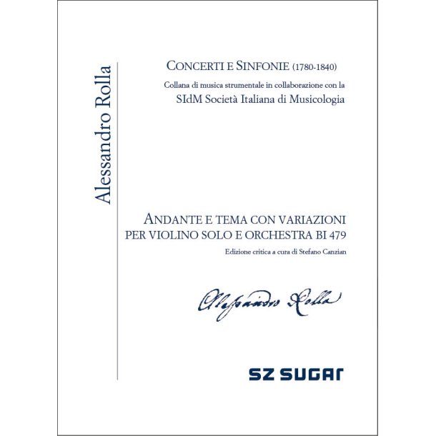Andante e Tema con Variazioni BI479: per Solo e Orchestra, edizione critica a cura di Stefano Canzian