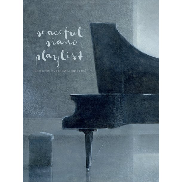 Peaceful Piano Playlist