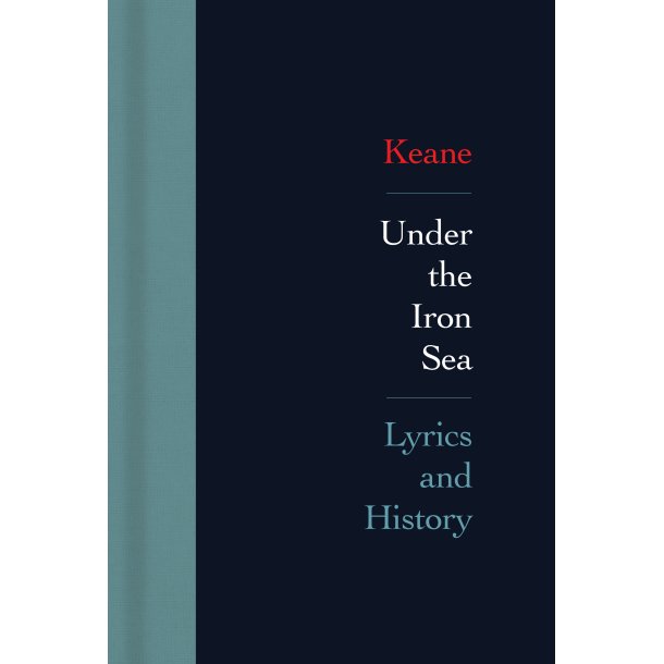Under the Iron Sea: Lyrics and History