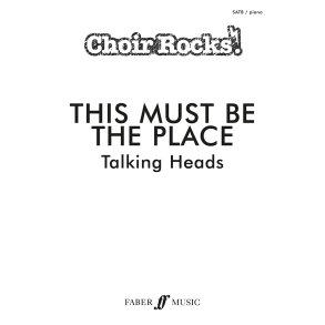 CHOIR ROCKS! This Must Be The Place(Talking Heads)