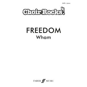 CHOIR ROCKS! Freedom (Wham!)