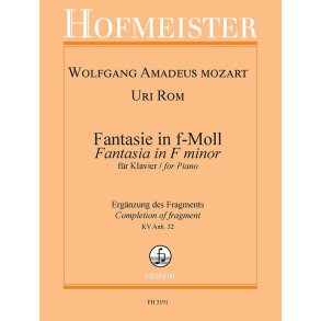 Fantasie in f-Moll f&uuml;r Klavier: Erg&auml;nzung des Fragments KV Anh. 32