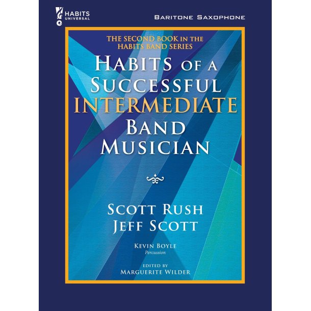 Habits of a Successful Intermediate Band Musician