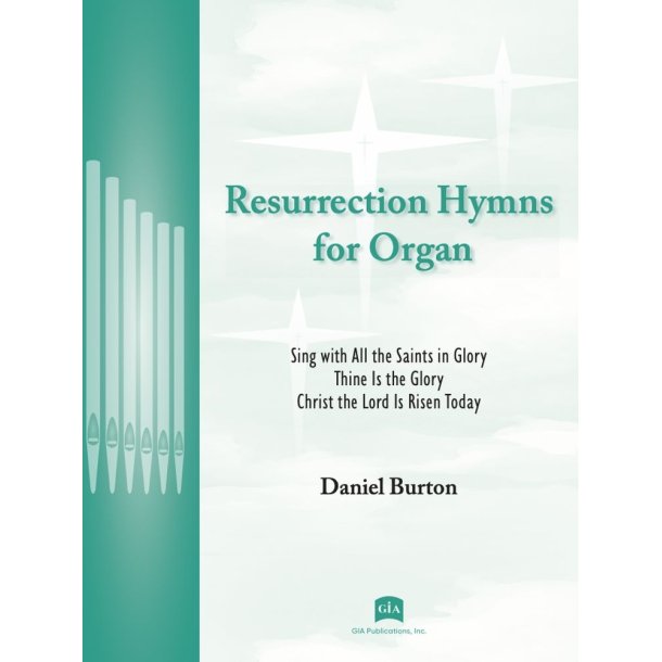 Resurrection Hymns for Organ