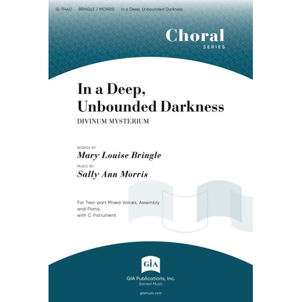 In a Deep, Unbounded Darkness