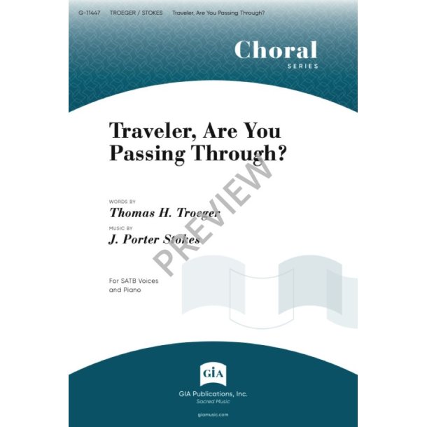 Traveler, Are You Passing Through?