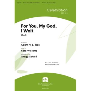 For You, My God, I Wait