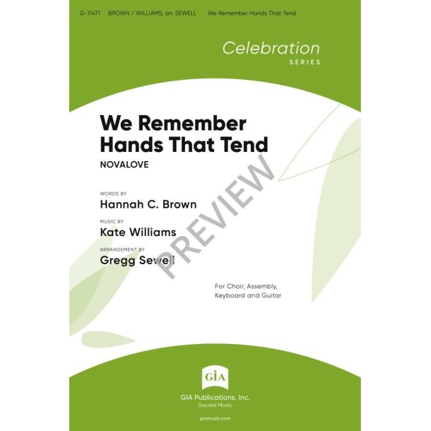 We Remember Hands That Tend