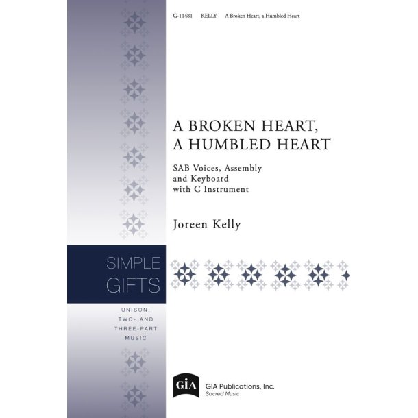 A Broken Heart, a Humbled Heart
