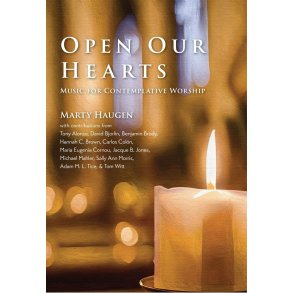 Open Our Hearts: Music for Contemplative Worship