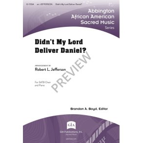Didn't My Lord Deliver Daniel?