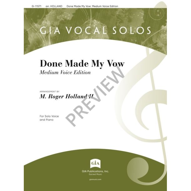 Done Made My Vow - Medium Voice Edition