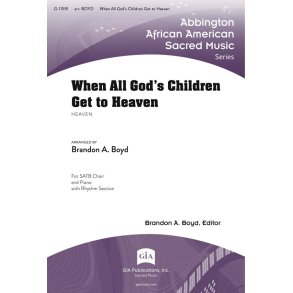 When All God's Children Get to Heaven