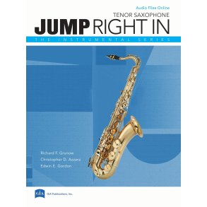 Jump Right In (Third Edition) - Tenor Saxophone