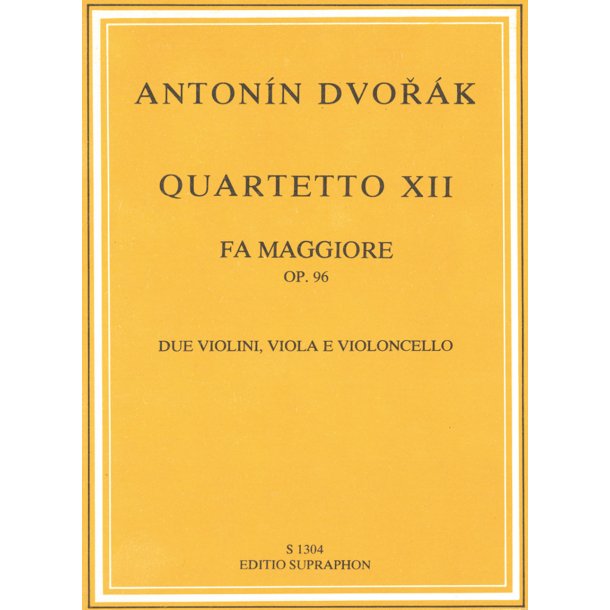 Streichquartett - Dvor&aacute;k, Anton&iacute;n