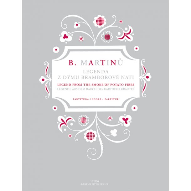 Legende aus dem Rauch des Kartoffelkrauts - Martinu, Bohuslav