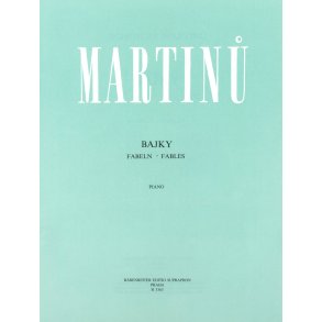 Fabeln - Martinu, Bohuslav