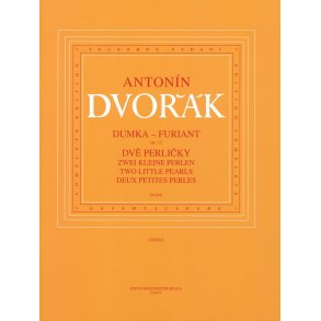 Dumka - Furiant op. 12 / zwei kleine Perlen (B 156) - Dvorák, Antonín