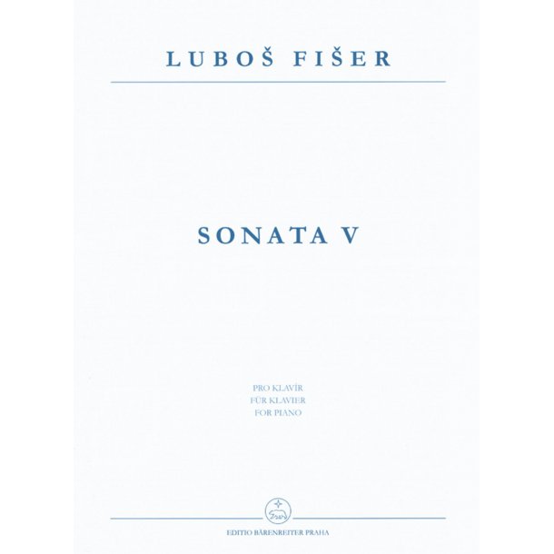 Sonata V - Fi&#154;er, Lubo&#154;