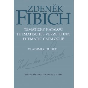 Zdenek Fibich - Thematisches Verzeichnis - Hudec, Vladimír