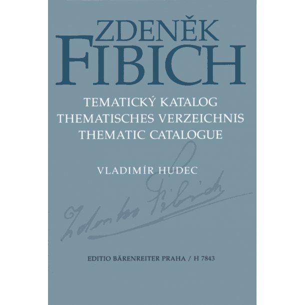 Zdenek Fibich - Thematisches Verzeichnis - Hudec, Vladim&iacute;r
