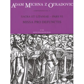 Sacra et litaniae - pars VI - Michna z Otradovic, Adam Václav