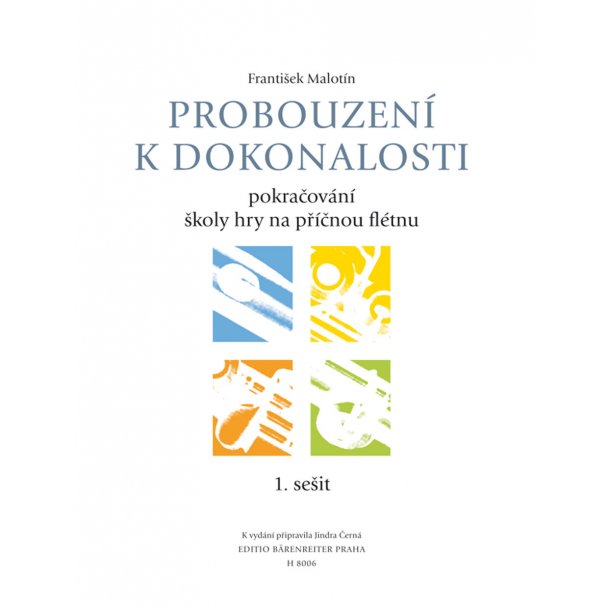 Probouzen&iacute; k dorkonalosti, ucebnice 1. se&#154;it - Malot&iacute;n, Franti&#154;ek