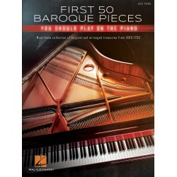 First 50 Baroque Pieces You Should Play on Piano