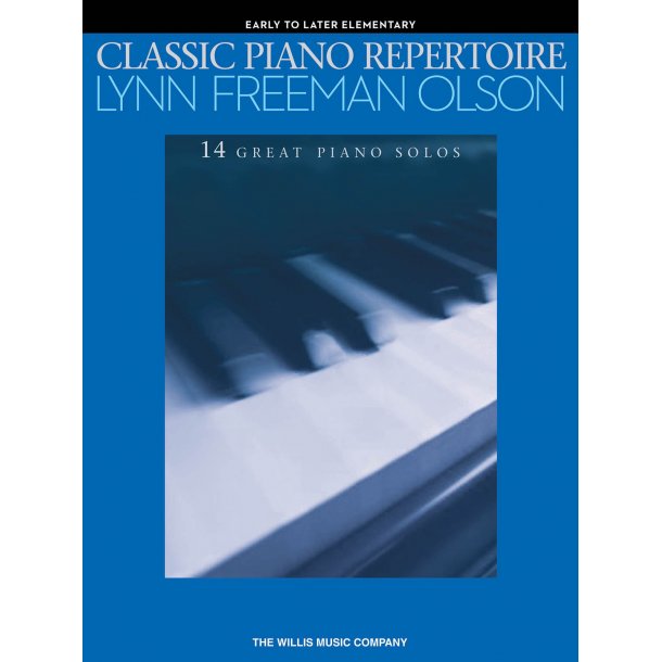 Classic Piano Repertoire - Lynn Freeman Olson
