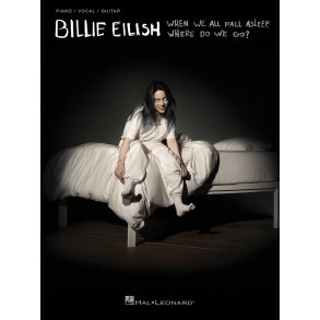 When We All Fall Asleep, Where Do We Go? BIllie Ellish (PVG)
