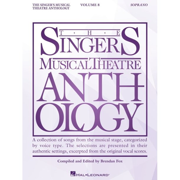 The Singer's Musical Theatre Anthology Volume 8: Soprano Book